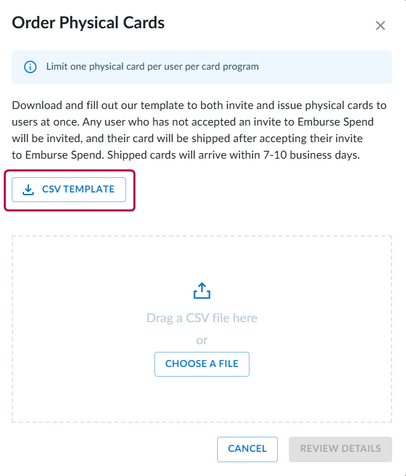 Order Physical Cards window showing CSV Template button to download the bulk template.