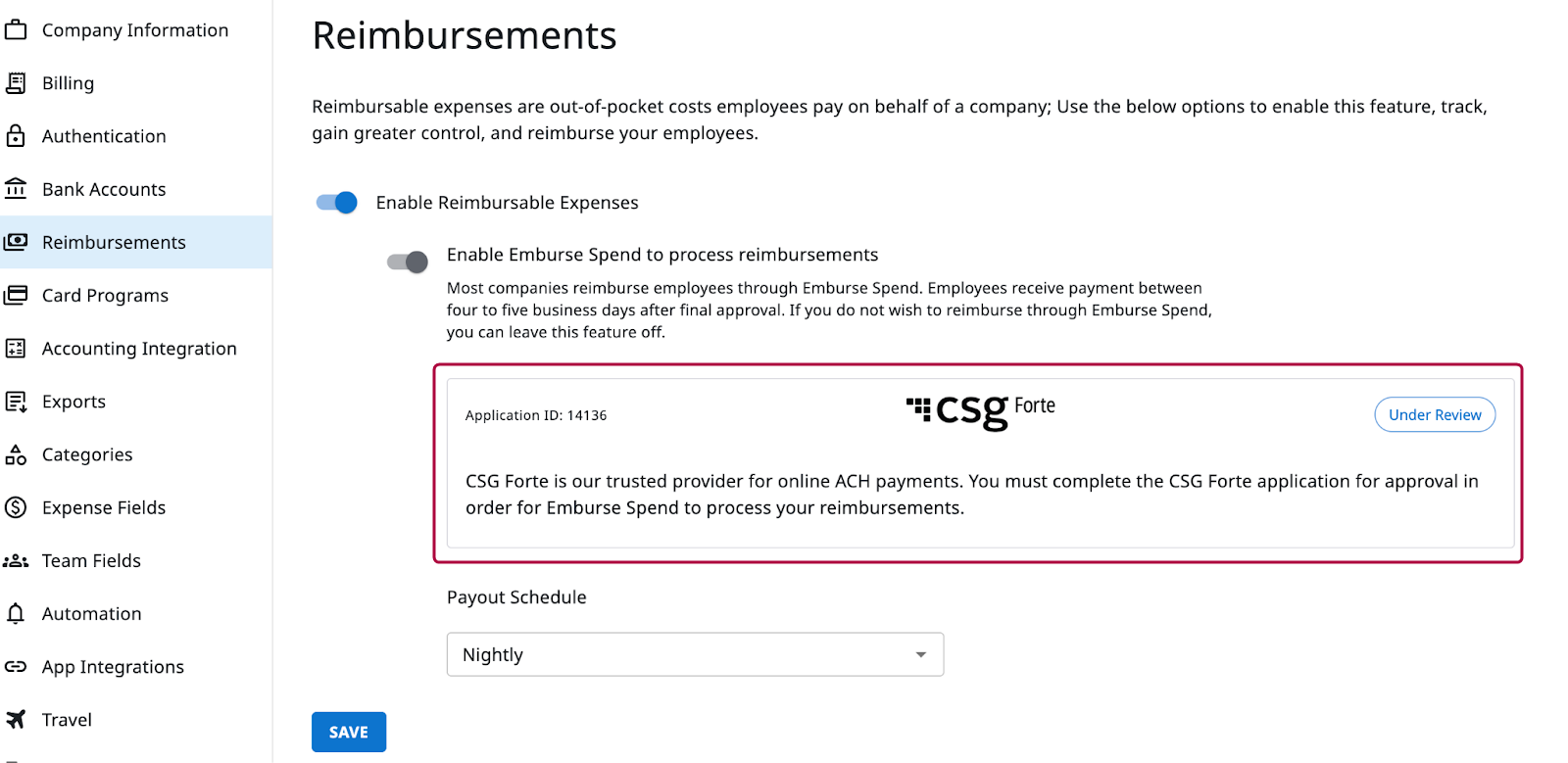 CSG Forte application status Under Review in Reimbursements.