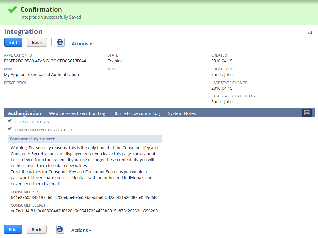 NetSuite Integration confirmation page showing a saved token-based authentication integration, with the Authentication tab open and the Consumer Key and Consumer Secret displayed.