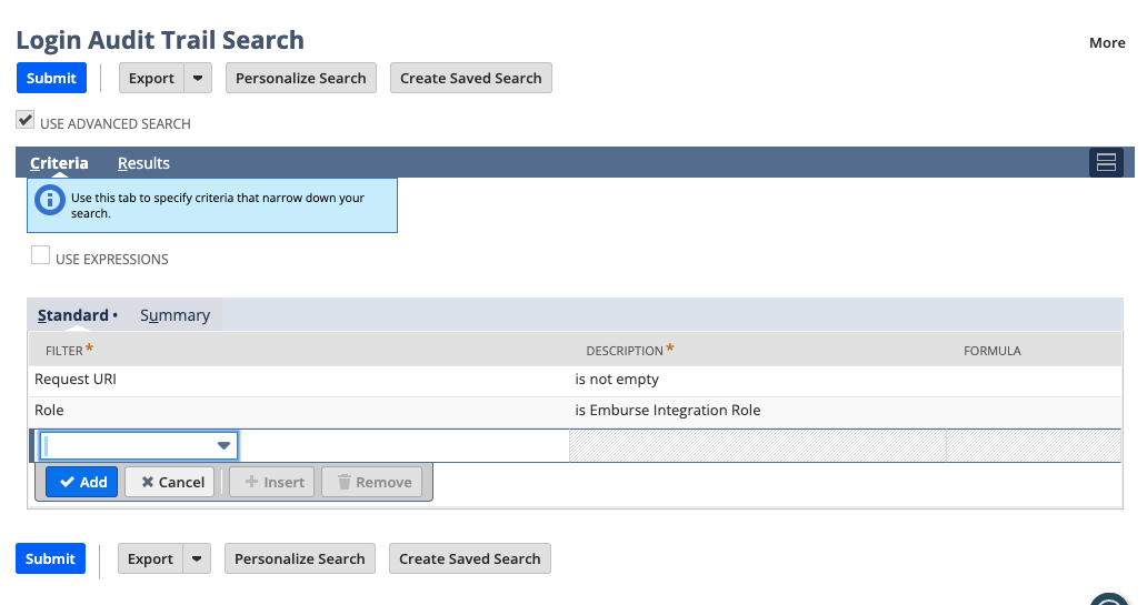 NetSuite Login Audit Trail Search page with Use Advanced Search enabled. The Criteria tab shows filters including Request URI is not empty and Role is Emburse Integration Role, with buttons for Submit, Export, and Create Saved Search.