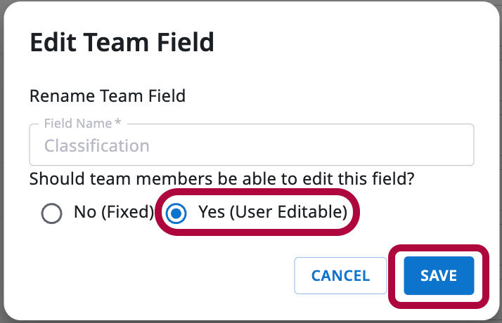 Edit Team Field dialog showing the User Editable setting enabled.