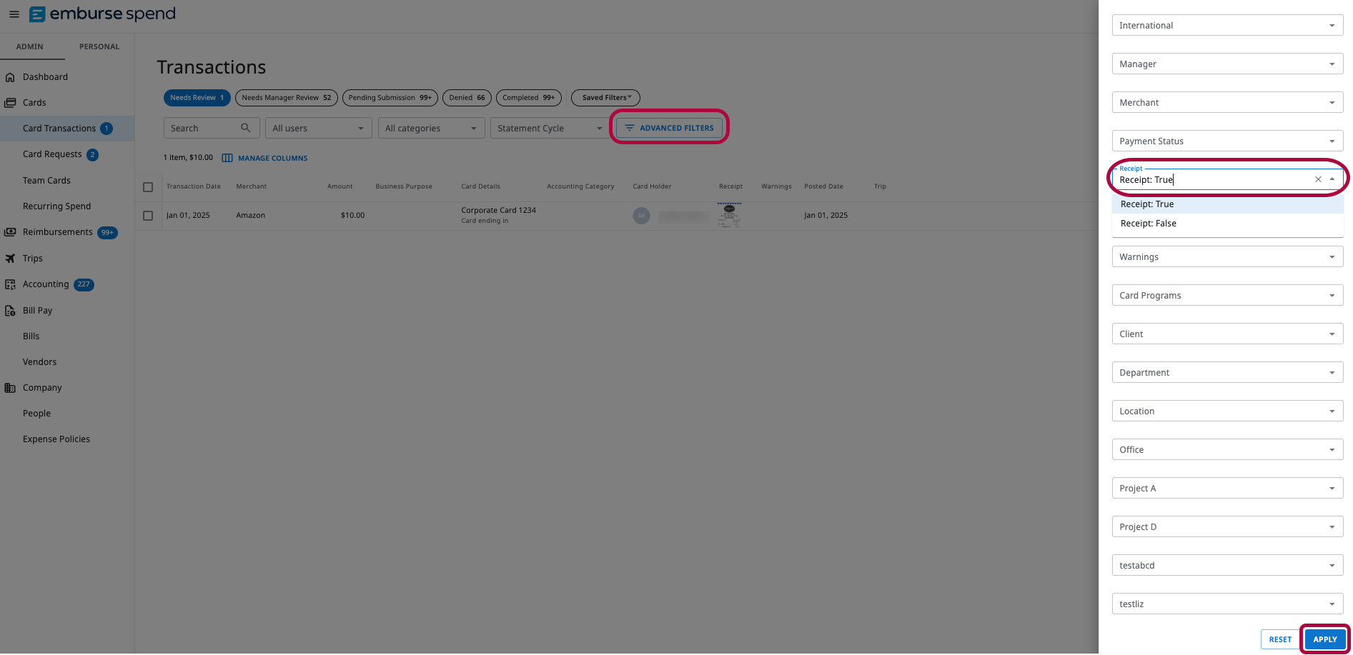 Emburse Spend Transactions page with Advanced Filters highlighted and the filter panel open, showing the Receipt filter set to True along with additional filter fields.