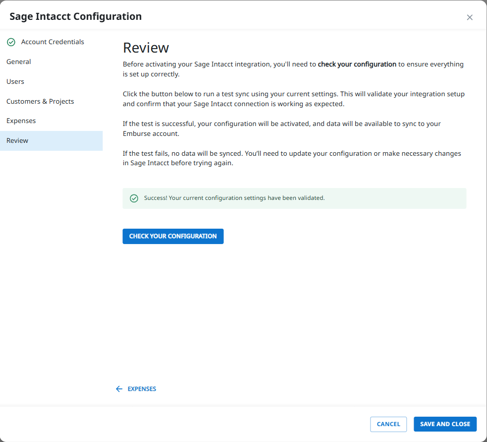Review section of Sage Intacct Configuration with Check Your Configuration button and validation message